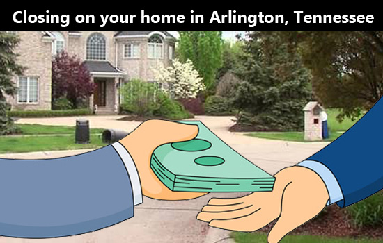 Closing on your home in Arlington, Tennessee easily with Fastoffernow